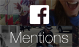 «Фейсбук» открыл доступ к Mentions всем верифицированным аккаунтам