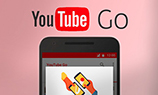 Google анонсирует запуск YouTube Go для офлайн-просмотра видео